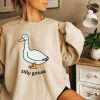 Silly Goose Sweatshirt