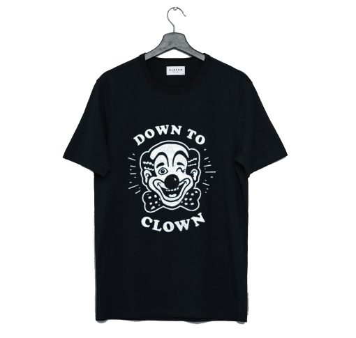 Down To Clown Funny Vintage Clown Classic Clown Joke T-Shirt