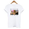 Scarface don’t call me baby T-Shirt