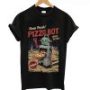 Oven Fresh Pizza Bot T-Shirt