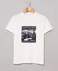 Salem Witch Trials Examination T-Shirt