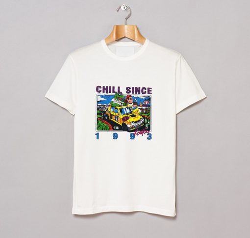 Chill Since 1993 T-Shirt