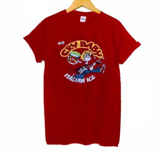 Cry Baby Italian Ice T-Shirt