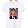 i’m alive t-shirt