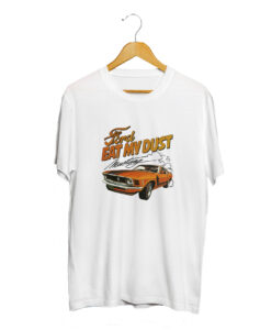 Ford Eat My Dust Mustang T Shirt