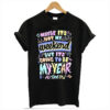 Maybe its not my weekend T Shirt