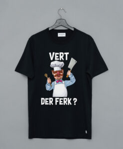 Vert Der Ferk The Muppet Show T-Shirt