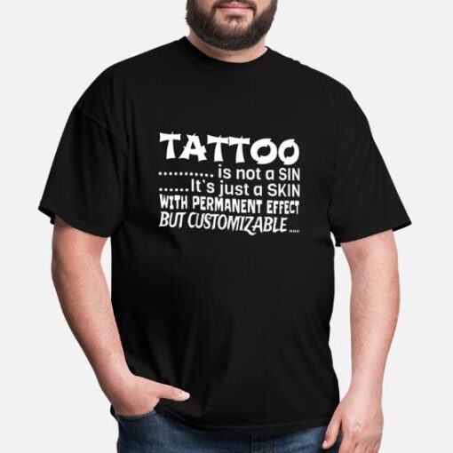 Tattoo is not a sin T-Shirt